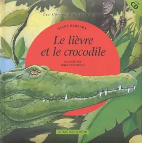 Couverture du produit · Le Lièvre et le Crocodile (livre+CD)