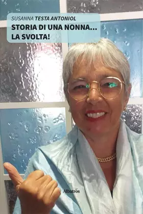 Couverture du produit · Storia di una nonna... La svolta!