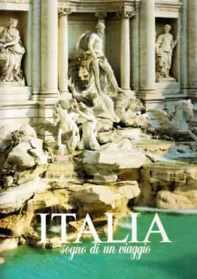 Couverture du produit · Italia. Sogno di un viaggio. Ediz. illustrata