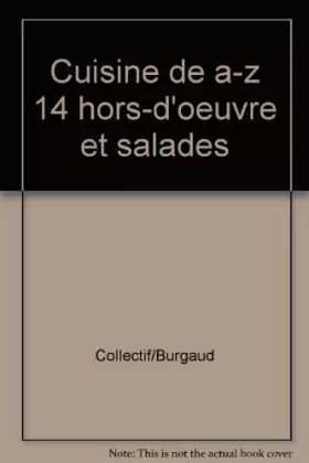 Couverture du produit · La cuisine de a a z... / hors-d'oeuvre et salades