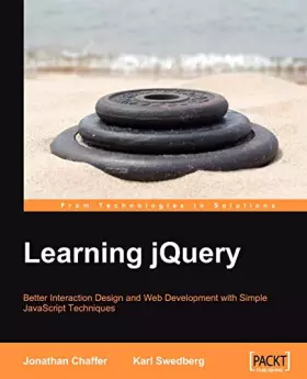 Couverture du produit · Learning jQuery : Better Interaction Design and Web Development with Simple JavaScript Techniques: jQuery: Better Interaction D