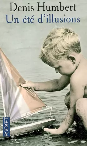 Couverture du produit · Un été d'illusions