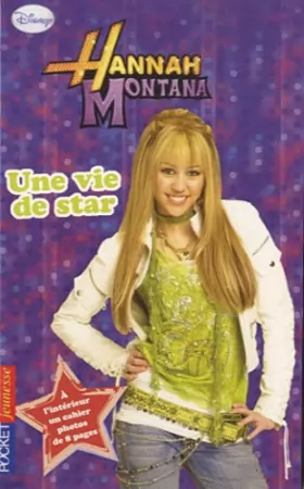 Couverture du produit · 16. Hannah Montana : Une vie de star