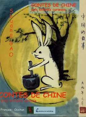 Couverture du produit · Contes de Chine pour enfants curieux: Edition bilingue occitan-français