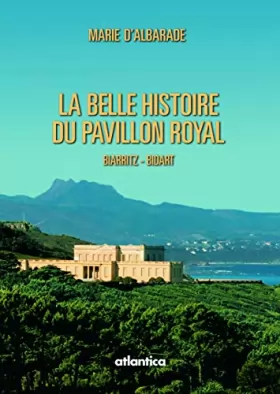 Couverture du produit · La Belle Histoire du Pavillon Royal