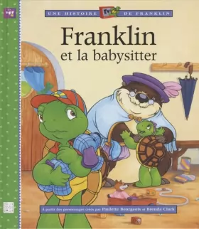 Couverture du produit · Les plus belles histoires de Franklin : Franklin et la babysitter