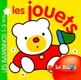 Couverture du produit · Les Jouets : 1-3 ans