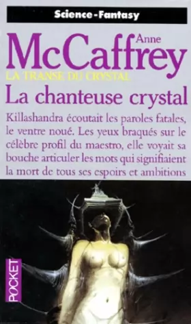 Couverture du produit · La transe du crystal, tome 1: La chanteuse crystal