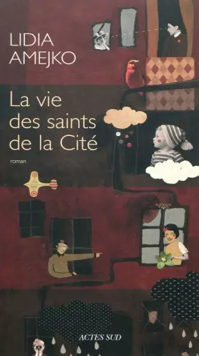 Couverture du produit · La Vie des saints de la Cité