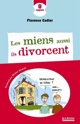 Couverture du produit · Les Miens aussi ils divorcent