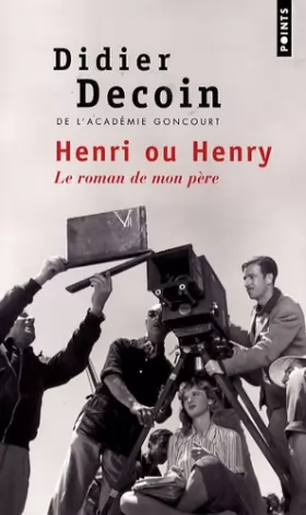 Couverture du produit · Henri ou Henry : Le roman de mon père