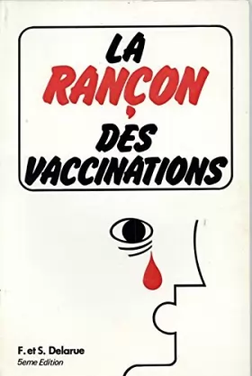 Couverture du produit · La rançon des vaccinations