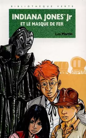 Couverture du produit · Indiana Jones Jr et le masque de fer