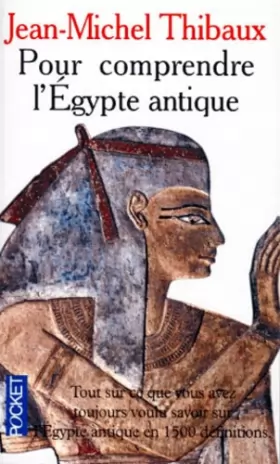 Couverture du produit · Pour comprendre l'Égypte antique