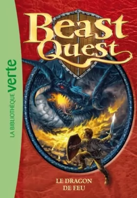 Couverture du produit · Beast Quest, Tome 1 : Le dragon de feu