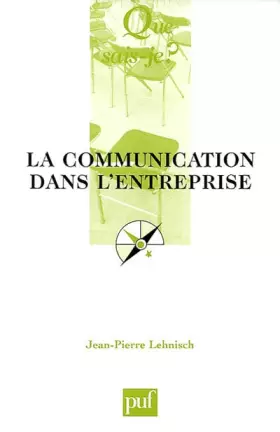 Couverture du produit · La Communication dans l'entreprise