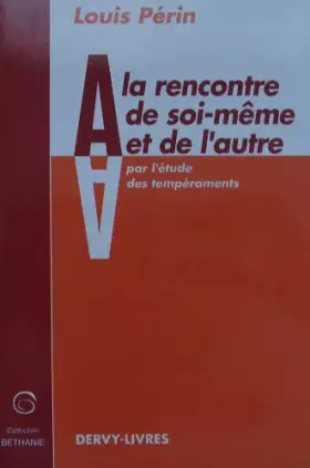 Couverture du produit · A la rencontre de soi-même et de l'autre