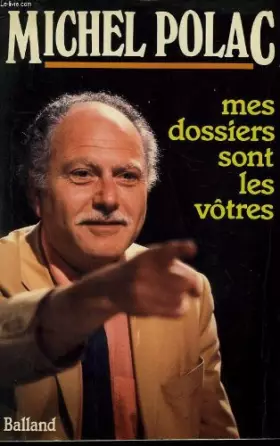 Couverture du produit · Mes dossiers sont les votres