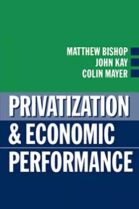 Couverture du produit · Privatization and Economic Performance