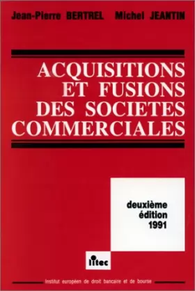 Couverture du produit · Droit commercial, acquisitions et fusions des sociétés, 2e édition (ancienne édition)