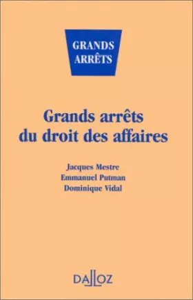 Couverture du produit · Grands arrêts du droit des affaires