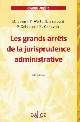 Couverture du produit · Les grands arrêts de la jurisprudence administrative