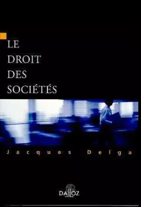 Couverture du produit · Le droit des sociétés