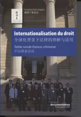 Couverture du produit · Internationalisation du droit - Table ronde franco-chinoise