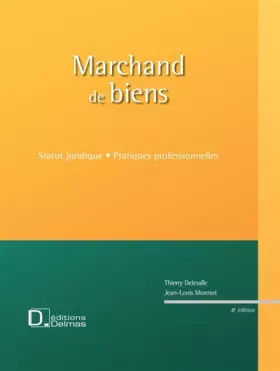 Couverture du produit · Marchand de biens : Statut juridique, pratiques professionnelles