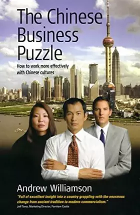 Couverture du produit · The Chinese Business Puzzle: How to work more effectively with Chinese cultures