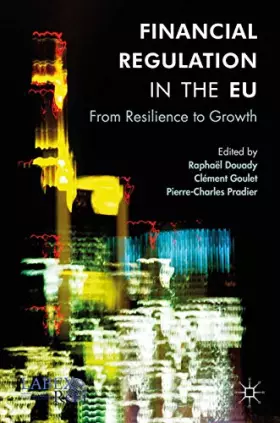 Couverture du produit · Financial Regulation in the EU: From Resilience to Growth