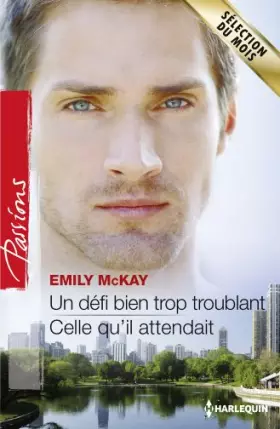 Couverture du produit · Un défi bien trop troublant - Celle qu'il attendait