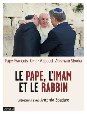 Couverture du produit · Le pape, l'Imam et le rabbin