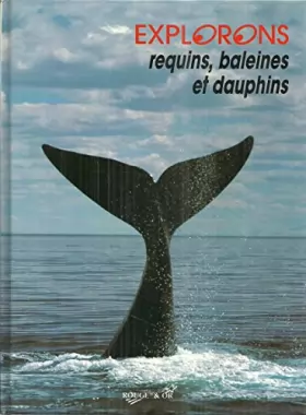 Couverture du produit · Requins baleines et dauphins