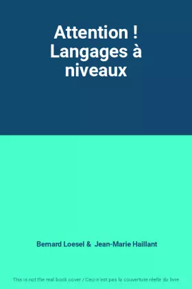 Couverture du produit · Attention ! Langages à niveaux
