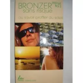 Couverture du produit · Bronzer Sans Risque