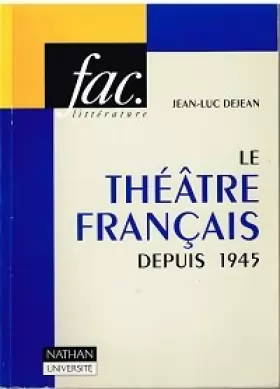 Couverture du produit · Le théâtre français depuis 1945