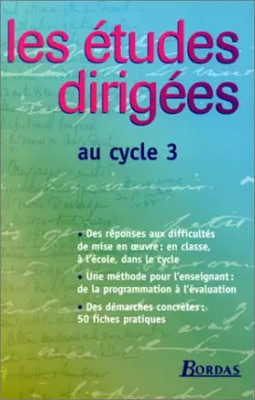 Couverture du produit · LES ETUDES DIRIGEES CYCLE 3    (Ancienne Edition)