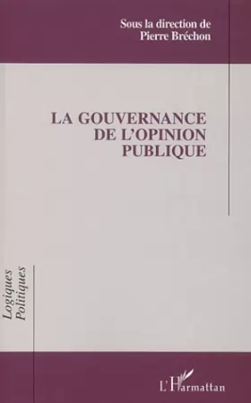 Couverture du produit · La gouvernance de l'opinion publique