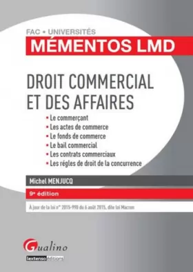Couverture du produit · Mémentos LMD - Droit commercial et des affaires 2015-2016, 9ème Ed.