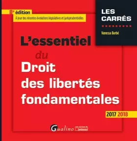 Couverture du produit · L'essentiel du droit des libertés fondamentales : 8ème édition