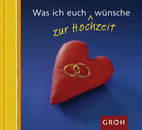 Couverture du produit · Was ich euch zur Hochzeit wünsche