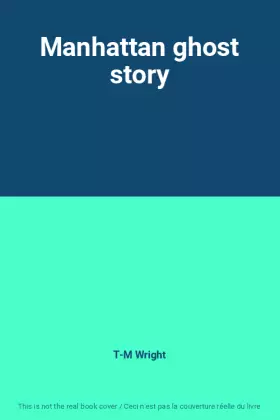 Couverture du produit · Manhattan ghost story