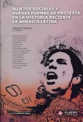 Couverture du produit · SUJETOS SOCIALES Y NUEVAS FORMAS DE PROTESTA EN LA HISTORIA