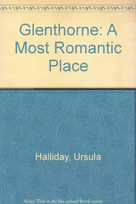 Couverture du produit · Glenthorne: A Most Romantic Place