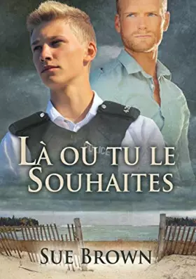 Là où tu le souhaites - Sue Brown