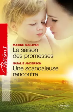 Couverture du produit · La saison des promesses  Une scandaleuse rencontre