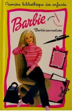 Couverture du produit · Barbie journaliste