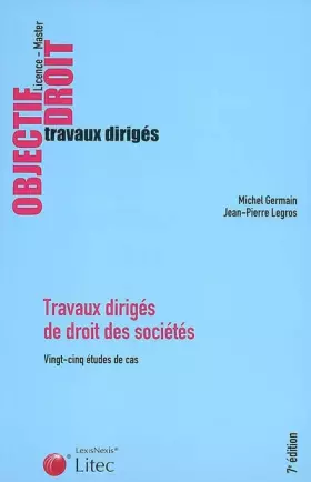 Couverture du produit · Travaux dirigés de droit des sociétés : Vingt-cinq études de cas
