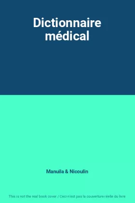 Couverture du produit · Dictionnaire médical